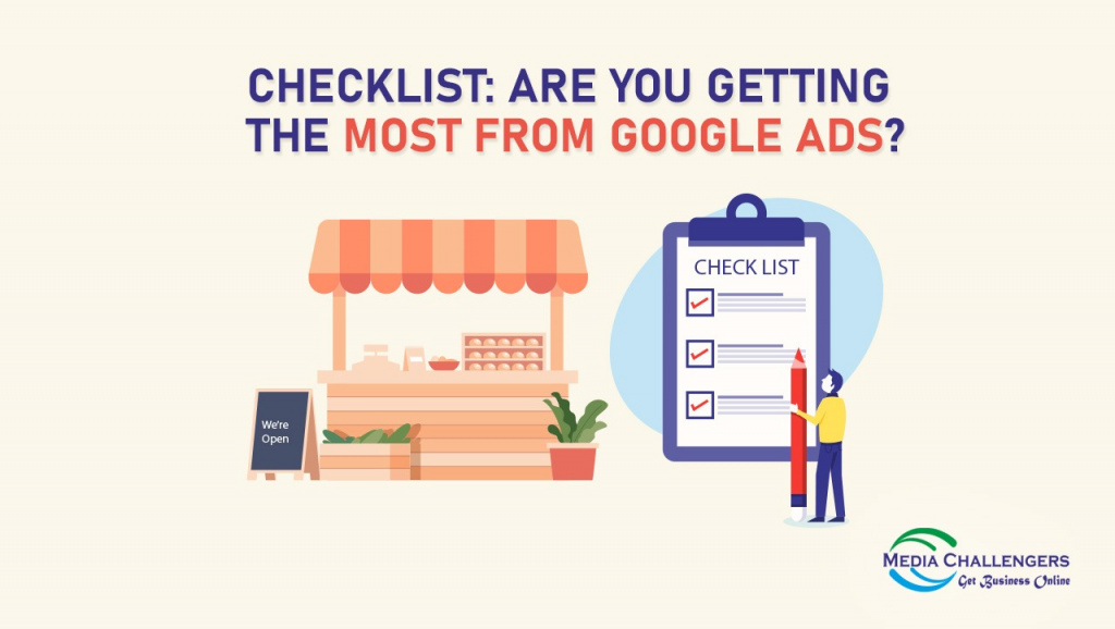 Checklist: Are You Getting the Most from Google Ads?